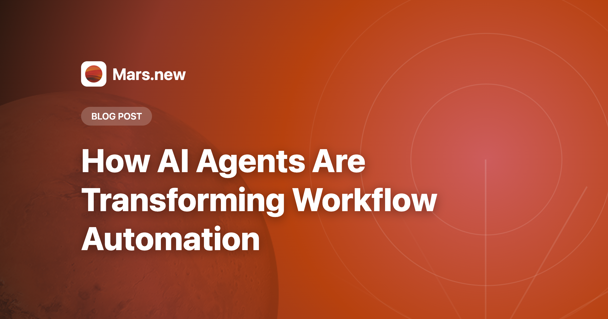 How AI Agents Are Transforming Workflow Automation