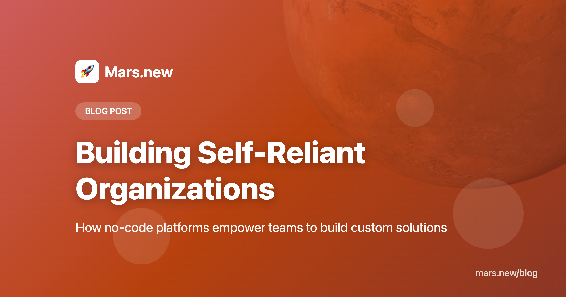 Building Self-Reliant Organizations with No-Code